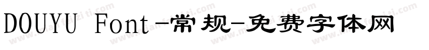 DOUYU Font-常规字体转换